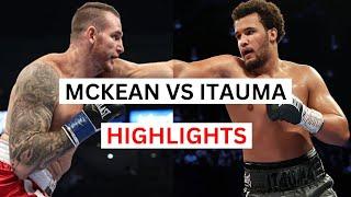 Moses Itauma vs Demsey Mckean Highlights & Knockouts