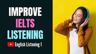 IELTS Listening Practice | Listening for English Learners | English Listening 1 