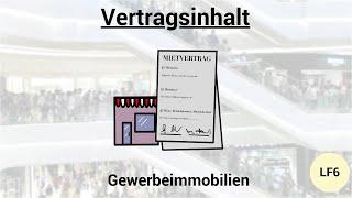 Vertragsinhalte bei Gewerbeimmobilien - Mietdauer, Instandhaltung, Kaution, Provision