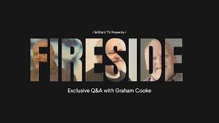 Fireside Q&A with Graham | September Special Event