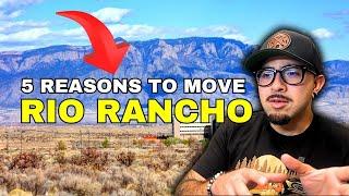 Why People MOVE To RIO RANCHO (TOP 5 REASONS) - Moving To NEW MEXICO 2024