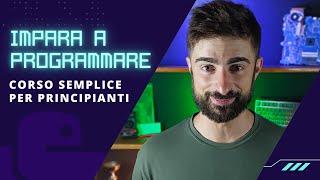 Imparare a programmare da zero. Corso di Programmazione Python per Principianti Tutorial Python ITA