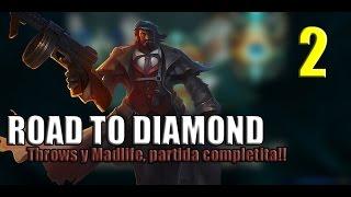 Road to Diamond EP 2 - Graves - Con MadLife de Supp...okno