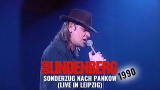 Udo Lindenberg - Sonderzug nach Pankow (Live in Leipzig 1990)