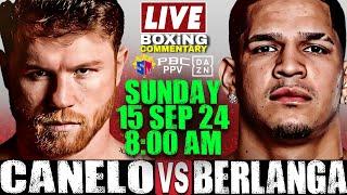 LIVE CANELO ALVAREZ vs EDGAR BERLANGA Boxing Commentary │ Unified Super Middleweight Championship