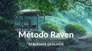 Meditação para Realidade Desejada com Método Raven sem Visualização