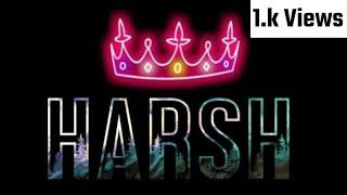 Harsh Name Status video | New Whatsapp Status video 2020 | Name Status |