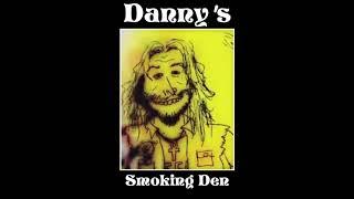 Danny SpaceBass - DANNYS SMOKING DEN [2019 LP]