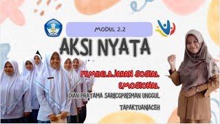 2.2|Aksi Nyata Pembelajaran Sosial-Emosional|Dian Pratama Sari|CGP 8