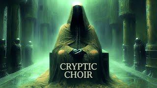 Cryptic Dark Choir: Custodians of the Lost Exarch (1 hour ambient)