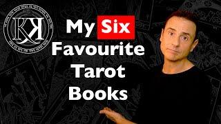 My 6 Favourite Books on the Tarot