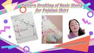 Easy Tutorial Steps on Drafting Pattern of  Basic Sleeve Part III (Set-in Sleeve for Pajama Shirt)