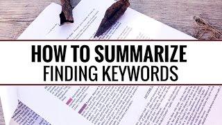 How to Summarize: Finding Keywords