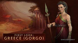 CIVILIZATION VI - First Look: Greece (Gorgo)