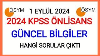 2024 KPSS ÖNLİSANS GÜNCEL BİLGİLER SORU VE CEVAPLARI2024 KPSS ÖNLİSANS TÜM SORU VE CEVAPLAR 