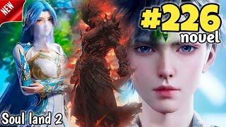 Soul Land 2 anime part 226 novel Explained in Hindi | Soul land 2 Tang Sect Episode 226 in hindi