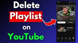 How To Delete Playlist On YouTube 2024 (Full Guide) || Social Tech Guide