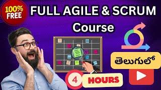 Complete Agile & Scrum Course in Telugu | FREE Full Course | 4 Hours Training (Basics to Advanced)