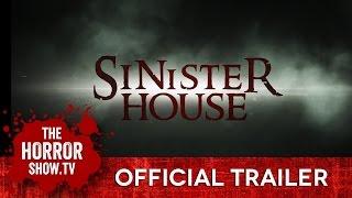 SINISTER HOUSE (TheHorrorShow.TV Trailer)