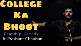 MBA ,BHOOT AUR PLACEMENT || STANDUP COMEDY || PRASHANT CHAUHAN || LATEST STANDUP