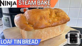 LOAF TIN BREAD *STEAM BAKE* | Homemade Crusty White Bread | NINJA FOODI Recipe