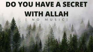 Secret With Allah | Emotional Nasheed | (Vocals Only) Arabic Lyrics with Translation