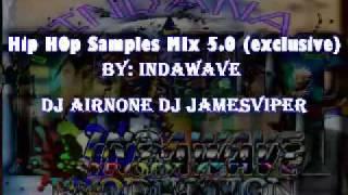 Hip HOp Samples MIx 5.0 (exclusive) By: INDAWAVE Production