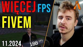 JAK MIEĆ WIĘCEJ FPS W FIVEM?  Optymalizacja FIVEM GTA V  2024 *DZIAŁA*