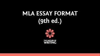 MLA Essay Format (9th Edition)