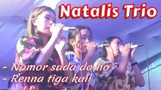 Nomor sada do Renna tiga kali - Natalis Trio