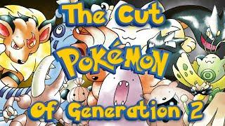 The Cut Pokemon Of Generation 2