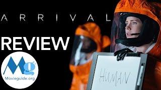 ARRIVAL Movie Review by Movieguide