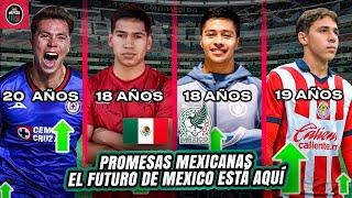 Los JOVENES PROMESA de MEXICO que Podrían Explotar muy Pronto en este 2024