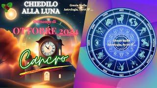 CANCRO OROSCOPO DI OTTOBRE 2024 #astrologia #oroscopodiottobre #cancro