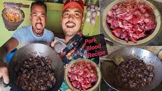 Cooking Pork Blood Fry Recipe | Pork bhutuwa Recipe | Pig Bhutan | Pork Belly | Eating With Friend.