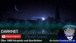 DARKNET Daniel Suarez ️ Das Cyber Thriller Hörspiel ️ Thriller Geschichte Deutsch