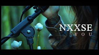 NXXSE - You (Official Music Video)