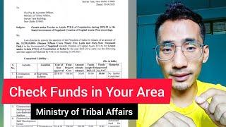 Project Under Ministry of Tribal Affairs | Part 2 - Funds to Nagaland