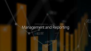 Module 7.1 - Management and Reporting