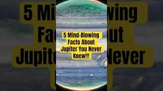 5 Mind-Blowing Facts About Jupiter You Never Knew!#trending #facts #shorts #jupiter #space #universe