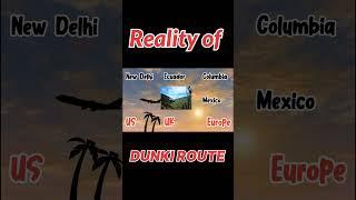 Reality of 'DUNKI' Route. #dunki #donkey #shortsfeed #youtubeshorts #animal