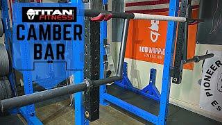 Titan Fitness Camber Bar | Is Titan Improving? | Positive Review | Strongman Gym Equipment Review