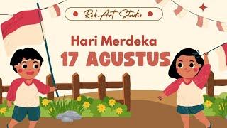 HARI MERDEKA 17 AGUSTUS | Lagu Anak Indonesia Populer