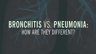 Bronchitis vs. Pneumonia: How are they Different?