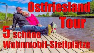 Ostfriesland, 5 Wohnmobil-Stellplätze, Wohnmobil - Reisebericht,