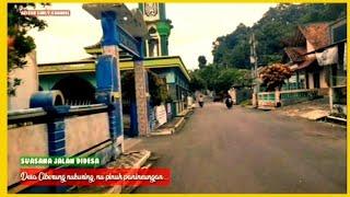 Suasana jalan desaku...desa Ciberung panineungandestinasi wisata | Azizah Early Channel