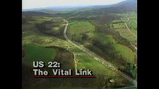 US Route 22 The Vital Link 1987