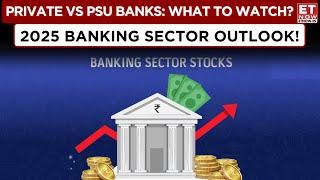 Identifying Growth Picture Of Indian Banks & Financial Sector | 2025 Outlook On Banking Stocks