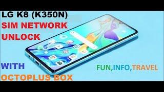 (GSM INFO) LG K8 (K350N) SIM NETWORK UNLOCK WITH OCTOPLUS BOX (FIT)