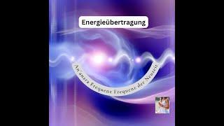 Energieübertragung aus der An´Anara Frequenz